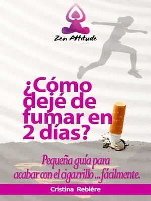 cover image of ¿Cómo dejé de fumar en 2 días?